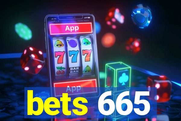 bets 665